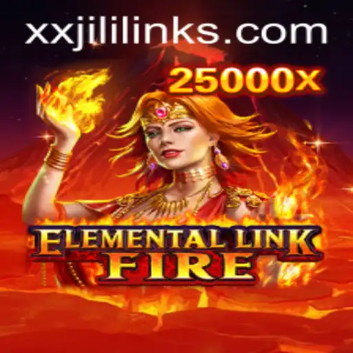 Exploring the Magical World of ElementalLinkFire and the XXJILI Revolution